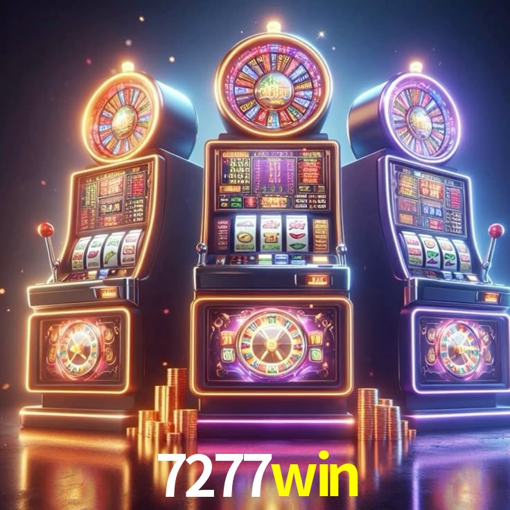 7277win: Jogos de Caça-Níqueis-Altas Recompensas, Roleta-Velocidade, Blackjack-Desafios Máximos